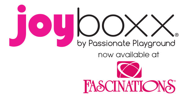 Joyboxx Now Available at Fascinations