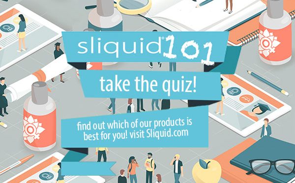 Sliquid Launches ‘Sliquid 101’ Educational and Marketing Campaign